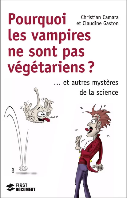 Pourquoi les vampires ne sont pas végétariens - Christian Camara, Claudine Gaston - edi8