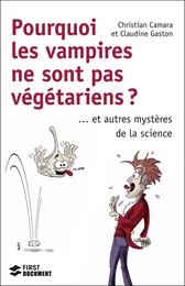 Pourquoi les vampires ne sont pas végétariens