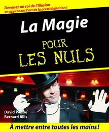 La Magie Pour les Nuls