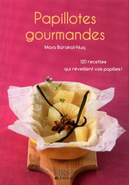 Le petit livre de - papillotes gourmandes - Maya Nuq-Barakat - edi8