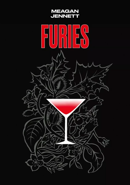 Furies - Meagan Jennett - Groupe Margot