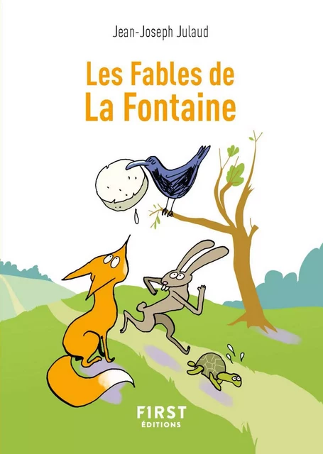 Petit livre de - Les Fables de La Fontaine - Jean-Joseph Julaud - edi8