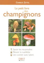 Le Petit Livre de - Champignons