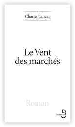 Le Vent des marchés