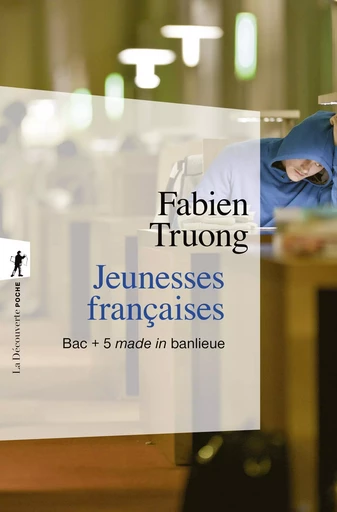 Jeunesses françaises - Fabien Truong - La Découverte