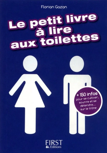 Le Petit Livre de - A lire aux toilettes - Florian Gazan - edi8