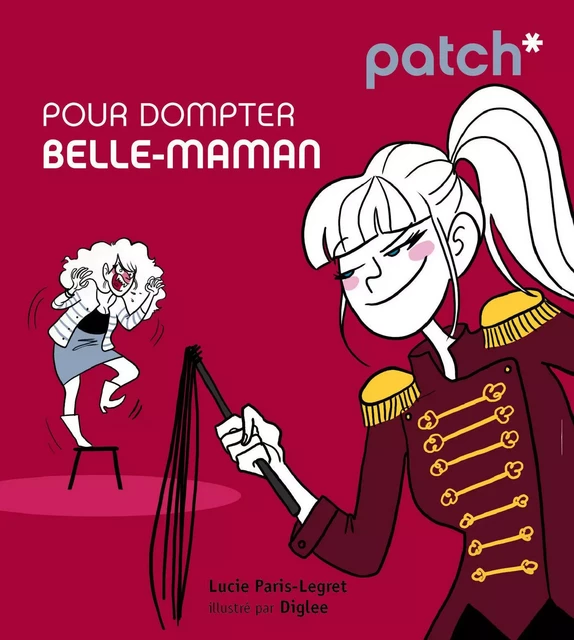 PATCH pour dompter belle-maman - Lucie Paris-Legret - edi8