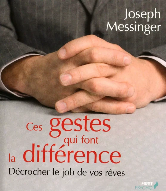 Ces gestes qui font la différence - Ces mots qui font la différence - Joseph Messinger - edi8