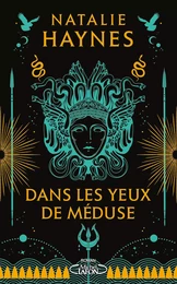 Dans les yeux de Méduse