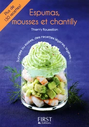 Petit livre de - Espumas, mousses et chantilly