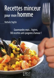 Le Petit Livre de - Recettes minceur pour mon homme