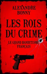 Les rois du crime