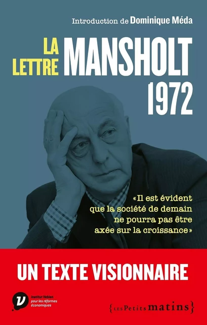 La Lettre Mansholt 1972 - Sicco Mansholt - Petits matins