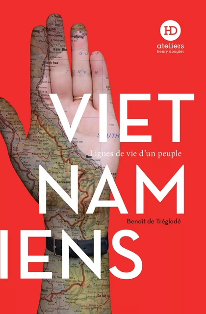 Vietnamiens - Benoît de Tréglodé - Ateliers Henry Dougier