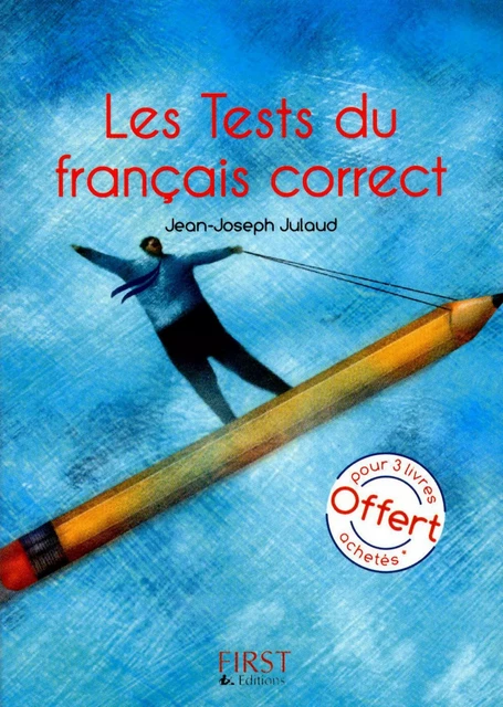 Le Petit Livre de - Tests du français correct - Jean-Joseph Julaud - edi8