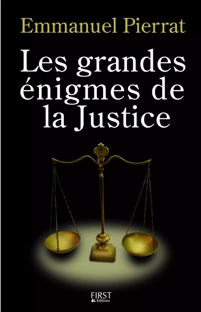 Les grandes énigmes de la justice - Emmanuel Pierrat - edi8