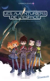 Les Aventuriers de l'espace - Alien en détresse