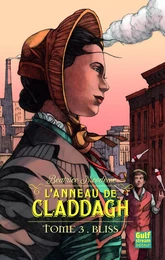 L'anneau de Claddagh - tome 3 Bliss - Tome 3