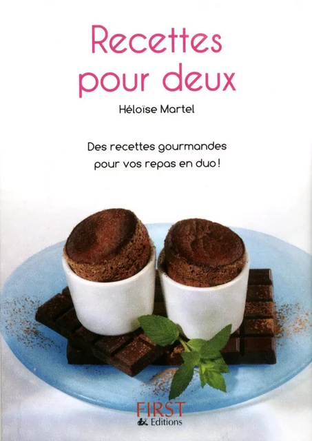 Le petit livre de - recettes pour deux 2ed - Héloïse MARTEL - edi8