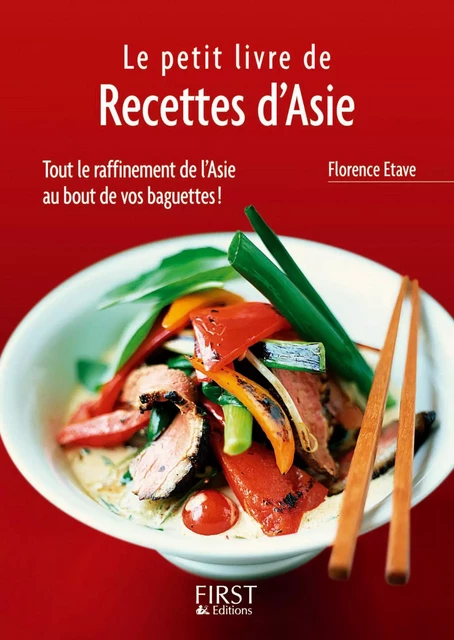 Le petit livre de - recettes d'Asie - Florence Etave - edi8