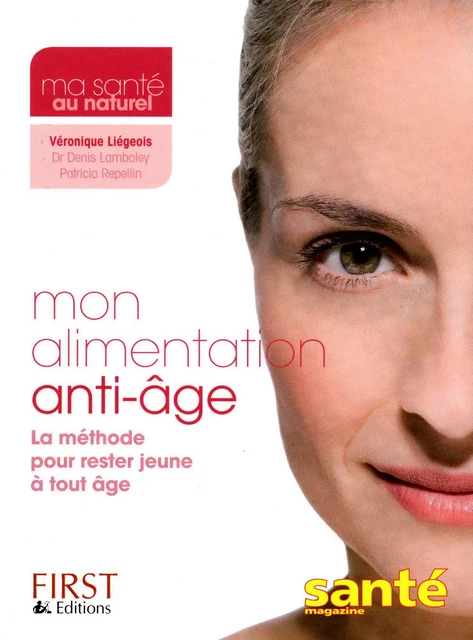 Mon alimentation anti-âge - Véronique Liégeois - edi8