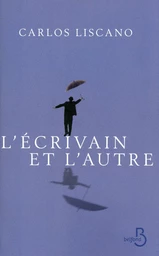 L'Ecrivain et l'autre