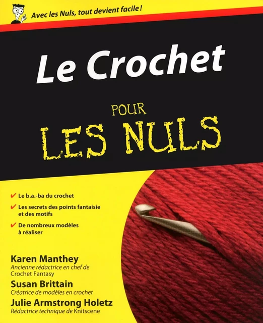 Le crochet pour les nuls - Karen Manthey, Susan Brittain, Julie Armstrong Holetz - edi8