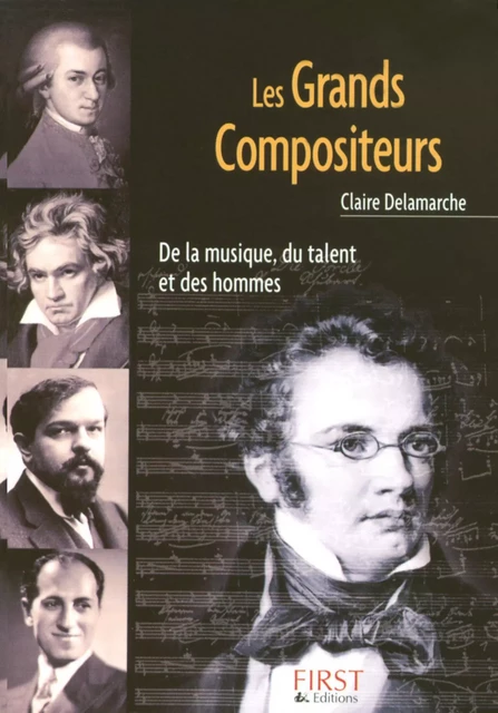 Le Petit Livre de - Les Grands Compositeurs - Claire Delamarche - edi8