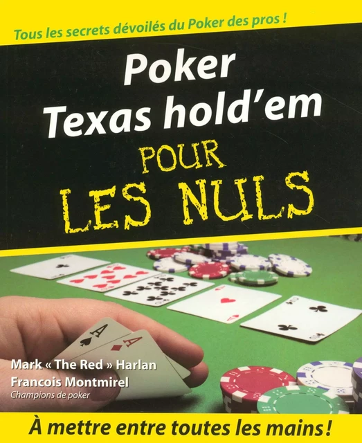 Poker Texas hold'em Pour les Nuls - Mark Harlan, François Montmirel - edi8