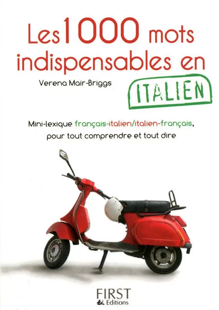 Le Petit Livre de - 1000 mots indispensables en italien - Verena Mair-Briggs - edi8