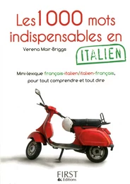 Le Petit Livre de - 1000 mots indispensables en italien