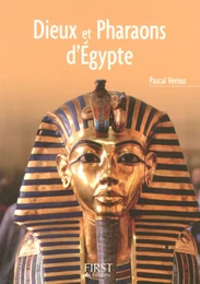 Le Petit Livre de - Dieux et pharaons