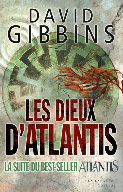 Les Dieux d'Atlantis - David GIBBINS - edi8