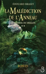 La Malédiction de l'anneau Tome 2