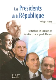 Le Petit Livre de - Les Présidents de la République