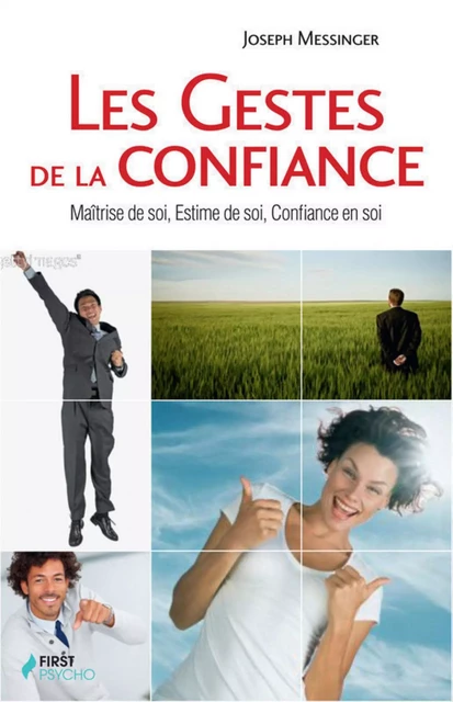 Les gestes de la confiance - Joseph Messinger, Caroline Messinger - edi8