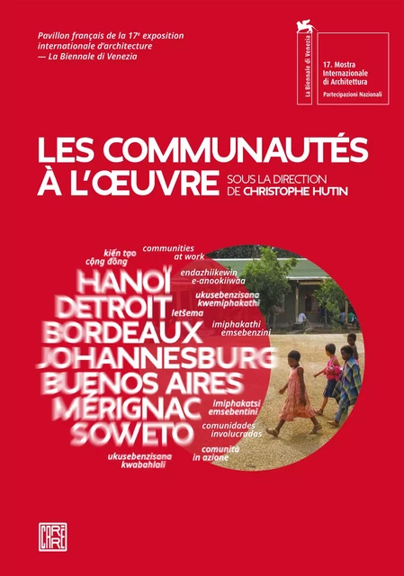 Les communautés à l'oeuvre -  Collectif - La Découverte