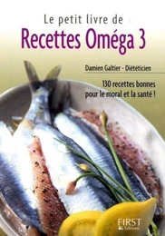 Le Petit Livre de - Recettes Oméga 3