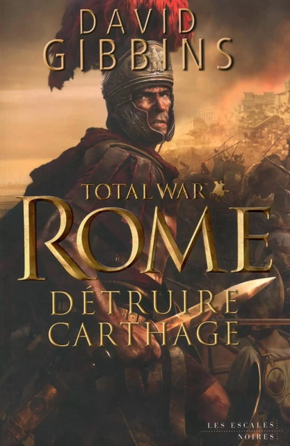 Total War : Rome - David GIBBINS - edi8