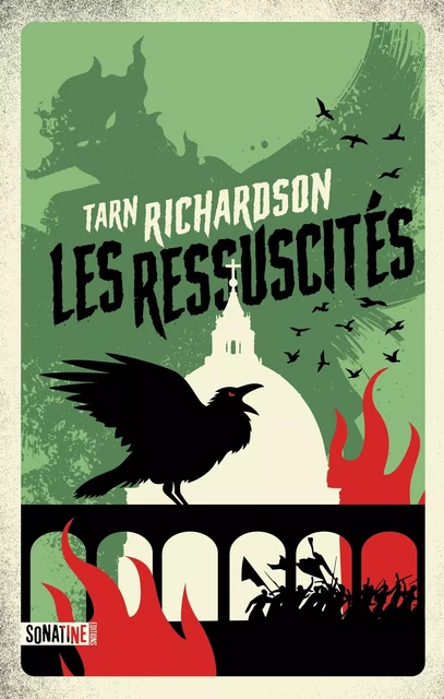 Les Ressuscités - Tarn Richardson - Sonatine