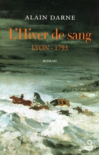 L'Hiver de sang - Alain Darne - Place des éditeurs