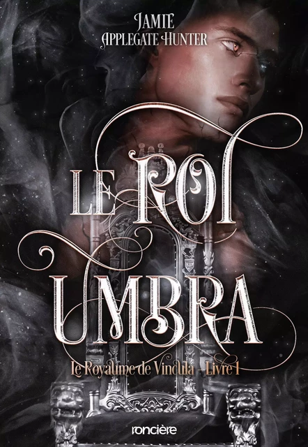 Le Royaume de Vincula - Tome 01 Le Roi Umbra - e-book - Jamie Applegate Hunter - Komikku