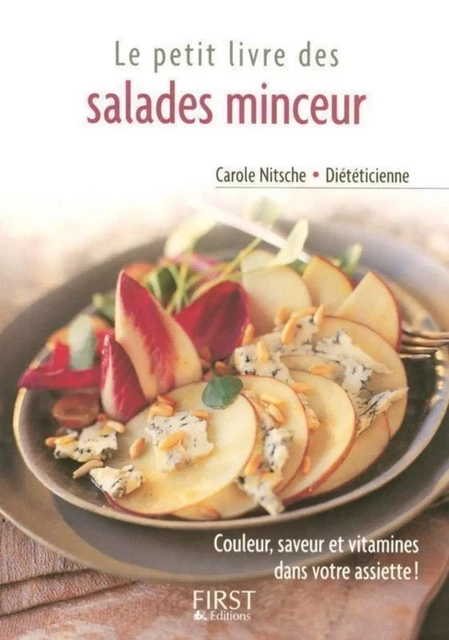 Le Petit Livre de - Salades minceur - Carole NITSCHE - edi8