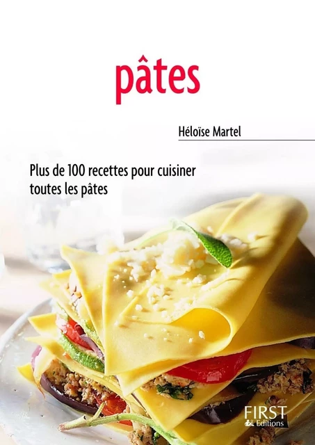 Le Petit Livre des Pâtes - Héloïse MARTEL - edi8