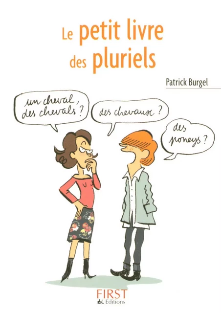 Le Petit Livre de - Les Pluriels - Patrick Burgel - edi8