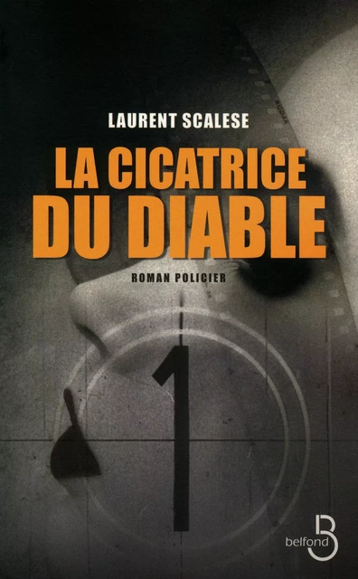 La cicatrice du diable - Laurent Scalese - Place des éditeurs