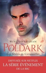 Poldark - tome 1 Les falaises de Cornouailles