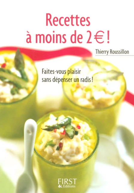 Recettes à moins de 2 euros! - Thierry ROUSSILLON - edi8