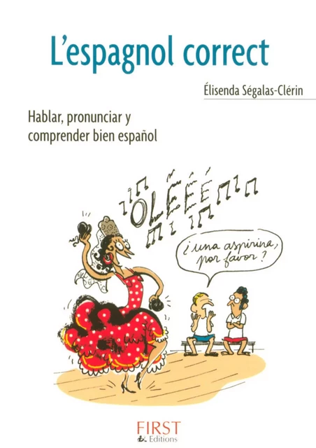 Le Petit Livre de - L'Espagnol correct - Elisenda Ségalas-Clérin - edi8