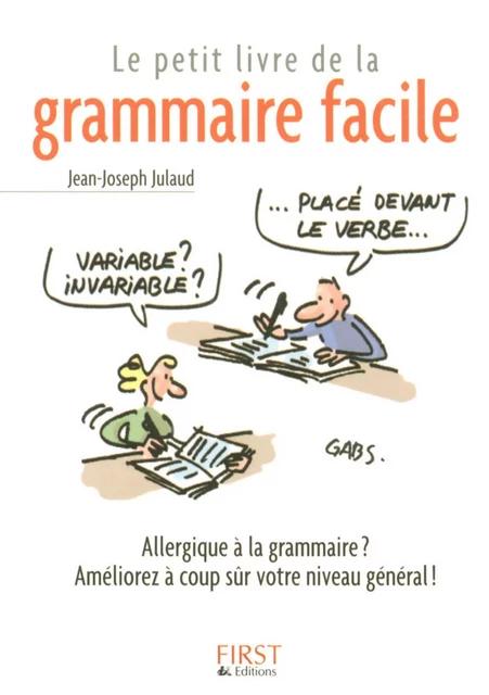 Le Petit Livre de - Grammaire facile - Jean-Joseph Julaud - edi8